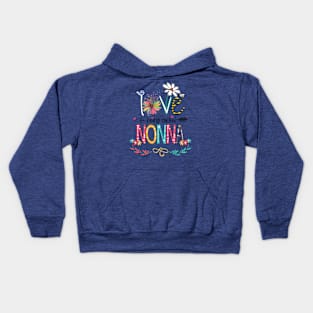 Love Being Called Nonna Happy Mother's Day Kids Hoodie